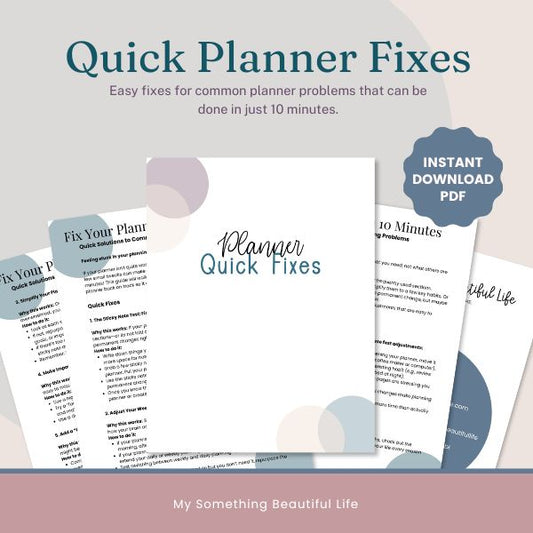 Planner Quick Fixes - Digital File PDF